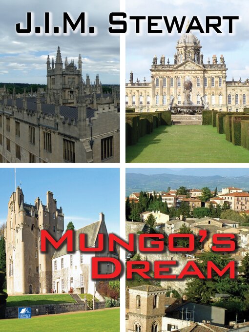 Title details for Mungo's Dream by J.I.M. Stewart - Available